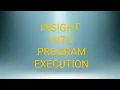 INSIGHT INTO PROGRAM EXECUTION - PHASE OF COMPILER