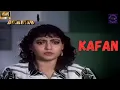 Jamuna \u0026 Javed Khan | 90's Indian Superhit Horror Movie | Kafan 1990