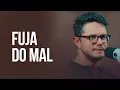Download Lagu Fuja do Mal | Deive Leonardo