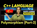 Polymorphism Function Overriding in C Part-2 Complete C Course Happy Coding