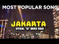 Lagu JAKARTA (Official \