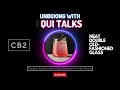 Unboxing CB2 Neat Double Glass