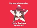 Download Lagu Jump up Superstar: Mario Oddesey sped up :) ✨