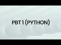 PBT 1 PYTHON
