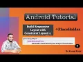 Mobile Application Development - Responsive UI Design with Constraint Layout 1 1