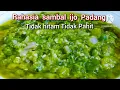 Download Lagu Resep Sambal Ijo Khas Padang enak Tahan Lama Tidak Hitam Dan Tidak Pahit