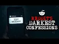 Darkest Reddit Confessions 28
