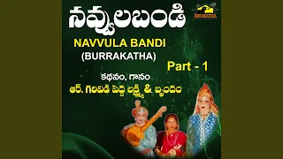navvula bandi pt 1 burrakatha 