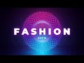 Download Lagu MUSIC for the FASHION SHOW (2023)