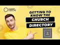 Getting to Know the Church Directory