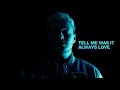 Download Lagu Joris Sava , Zombic, Kush Kush  - Always Love (Official Lyricvideo)