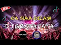 Download Lagu DJ GRATATA VIRAL TIKTOK - JUNGLE DUTCH REMIX 2021 BASS ENGJOT FT [DAMENTA GINTING]