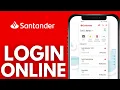 How To Login To Santander Bank Online Banking Poland Quick Guide