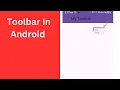 Android Toolbar Tutorial Create a Custom Toolbar with Menu Items in Java
