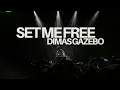 Lagu SET ME FREE - DIMAS GAZEBO BREAKZ (BKB)