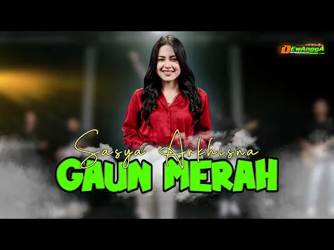 Download MP3 Sasya Arkhisna - Gaun Merah ( Official Live Music )