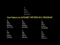 Star Pattern in to Alphabetic Pattern Alphabet Pattern in C C Program in Tamil
