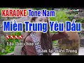 Miền Trung Yêu Dấu Karaoke Tone Nam - Karaoke Nhạc Sống Thanh Ngân