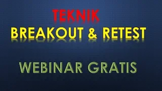 Download Belajar Trading Breakout Retest dan Seminar Online Gratis MP3