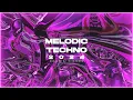 Melodic Techno \u0026 Progressive House Mix 2024