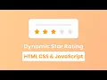 How to Create Star Rating in HTML CSS JavaScript