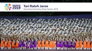 epic ratoh jaroe dance at the opening ceremony asian games 2018