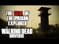 The Early Fall of The Prison Explored The Walking Dead Universe Lore