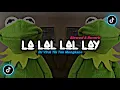 Download Lagu DJ La Lal Lal Lay - ( Slowed \u0026 Reverb ) 🎶
