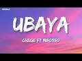 Chege Ft Mbosso - Ubaya (Lyrics)