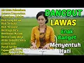 Download Lagu DANGDUT NOSTALGIA DANGDUT LAWAS 80 90an ENAK DIDENGAR - AIR MATA PELAMINAN
