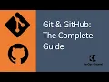 Git GitHub - The Complete Guide