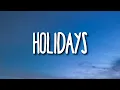 Download Lagu Conan Gray - Holiday (Lyrics)