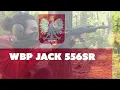 WBP JACK 556SR