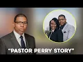 Pastor Perry Story Sparks Debate Over Faith Trust and Leadership Responsibility