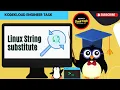 Linux String substitute KodeKloud engineer Task Success English Explained