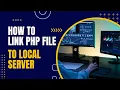 How to Link PHP File to XAMPP Local Server