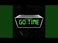 Download Lagu Go Time (The Chi)