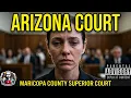 Initial appearance Maricopa County Superior Court ARIZONA 2026 AM Stream