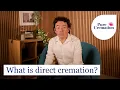 What is direct cremation - Everything you need to know