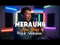 Lagu New Boyz – Meraung (Rock Cover) | Versi Paling Galak \u0026 Bikin Merinding!