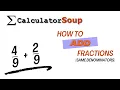How to Add Fractions with Same Denominators