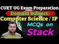 Test for CUET UG PG Computer Science Exam Stack