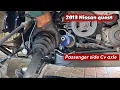 How to replace Passenger side CV axle on 2013 Nissan Quest Step by Step DIY