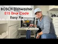 BOSCH Dishwasher E15 Error Code FIXED in Minutes