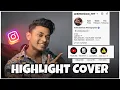 Instagram Highlight Cover Ideas Boost Your Profile Aesthetics Make Attrative profile