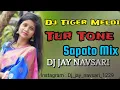 Download Lagu New Tur Tone 2025 🔥 || Dj Tiger Meldi || Dj Jay Navsari ||