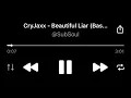 CryJaxx-beautiful liar (bass boosted)