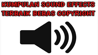 Download KUMPULAN SOUND EFFECTS TERBAIK BEBAS COPYRIGHT MP3