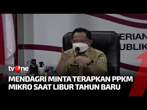 Pemerintah Berencana Menerapkan PPKM Mikro Saat Libur Tahun Baru