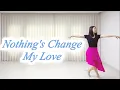 Download Lagu Nothing's Change My Love / High Beginner / Line dance